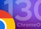 ChromeOS 130 Yenilikler ve Özellikleri Kesfedin
